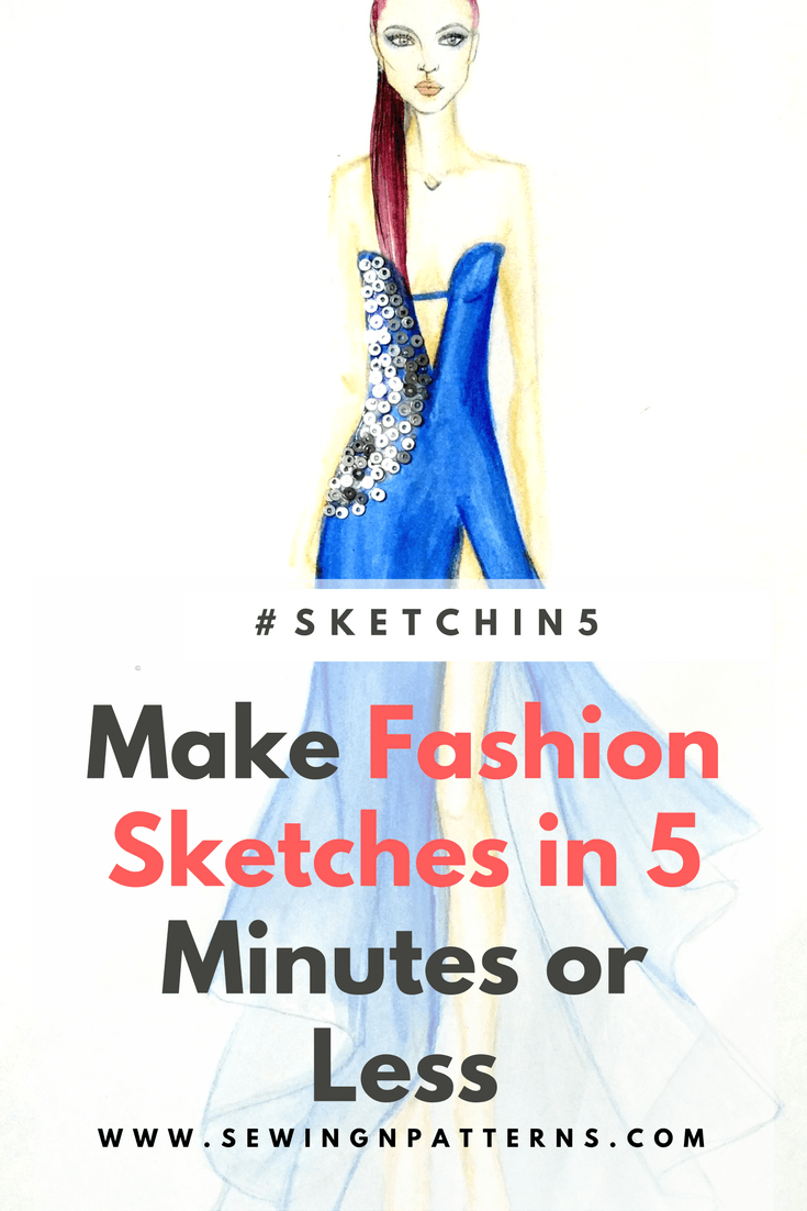 5 minute fashion sketching series #sketchin5 - sewingnpatterns